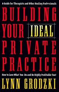 Building Your Ideal Private Practice